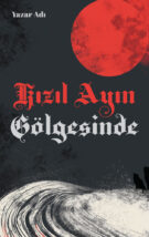 Kızıl Ayın Gölgesinde OnK0621