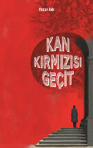 Kan Kırmızısı Geçit OnK0683