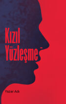 Kızıl Yüzleşme OnK0673