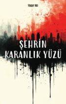 Şehrin Karanlık Yüzü OnK0642