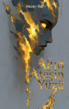 Altın Ateşin Yüzü OnK0717