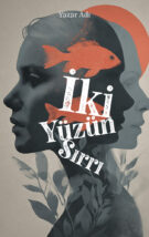 İki Yüzün Sırrı OnK0692